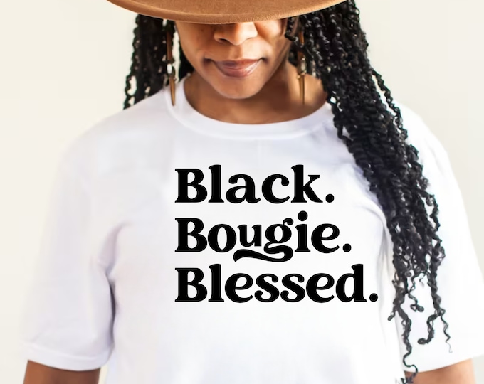 Black Bougie Blessed SVG, Proud Black Woman, Digital Files