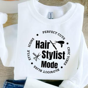Hair Stylist Mode SVG PNG: Cosmetology Shirt Design (Digital Download)