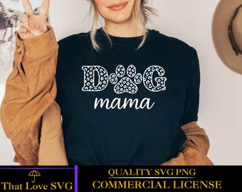 Dog Mom Svg, Dog Mama Svg, Mom Of Dogs Svg, Pet Mom Svg, Dog Svg, Paw Prints SVG, Dog Mom Shirt Svg, Dog Owner Svg, Dog Lover Svg, Png Cut