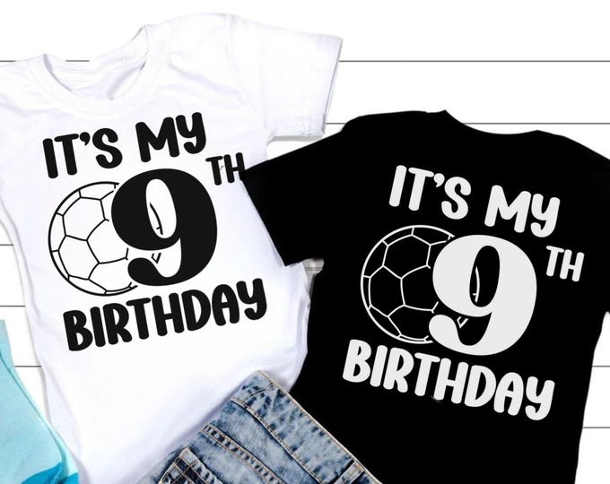 9th Birthday Soccer SVG: Shirt Design, Party Decor (Digital Download