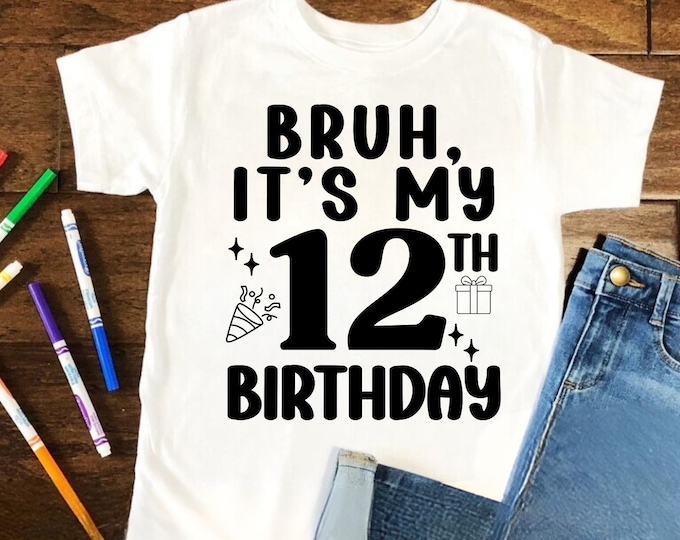 12th Birthday SVG PNG PDF, 12th Birthday Svg, Birthday Svg, 12th Birthday Princess Svg, My 12th Birthday Svg, It's My Birthday Svg, Hello 12