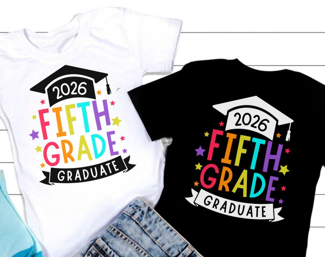 5th Grade Graduate 2025 SVG: Graduation Shirt Design (digital Download ...