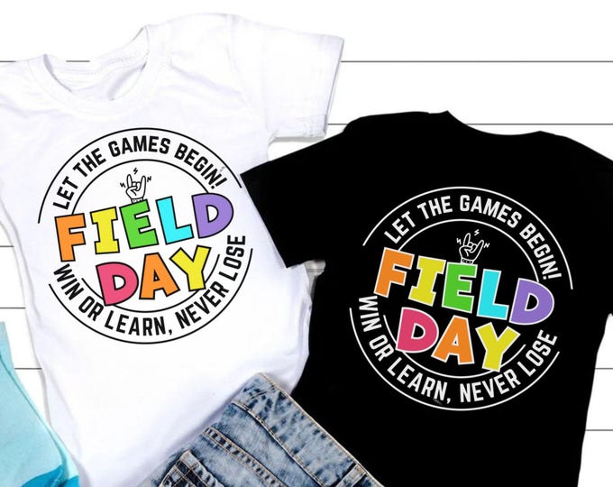 Field Day SVG: Let The Games Begin, Teacher Design (Digital Download)
