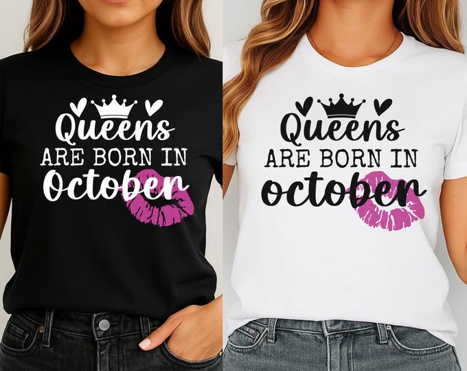 October Birthday Queen SVG: Scorpio Libra Shirt Design (Digital Download