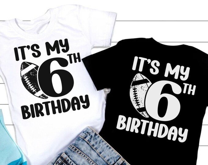 6th Birthday SVG PNG PDF, 6th Birthday Svg, American Football Birthday Svg, My 6th Birthday Svg, It’s My Birthday Svg, Football Birthday Svg