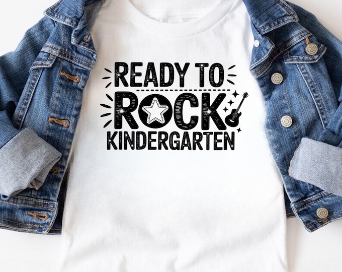 Ready To Rock Kindergarten SVG: Back To School Shirt Design (Digital Download)