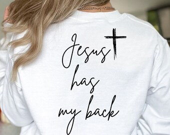 Jesus Has My Back SVG: Christian Religious Design (Digital Download)