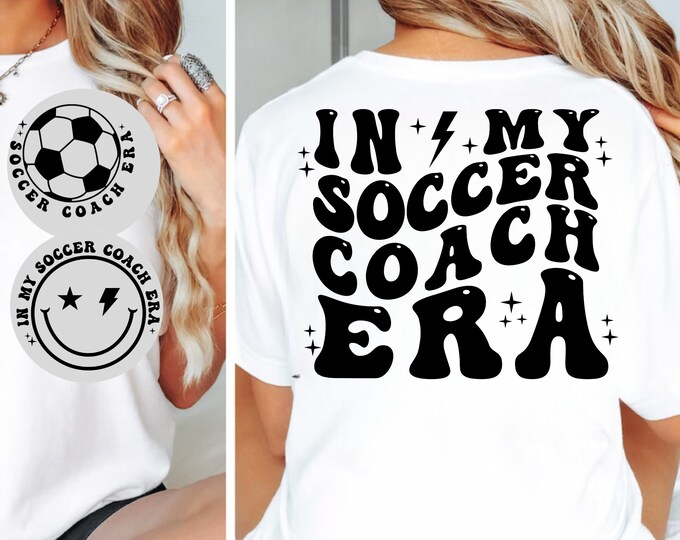 Soccer Coach Era SVG: T-Shirt Design (Digital Download)