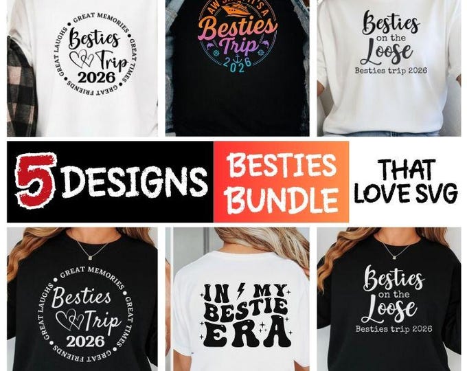 Besties Trip 2026 SVG Bundle: Family Vacation Design (Digital Download)