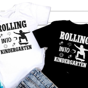 Rolling Into Kindergarten SVG: Girls Back To School Shirt Design (Digital Download
