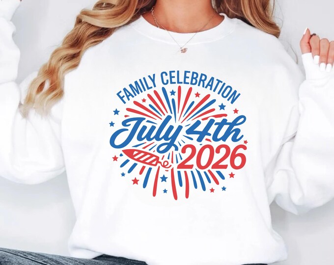 4th of July Family 2026 SVG, Celebration Shirt (Digital Download)