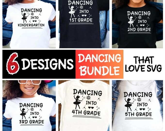Dancing Into School SVG Bundle: Back To School Shirt Design (Digital Download