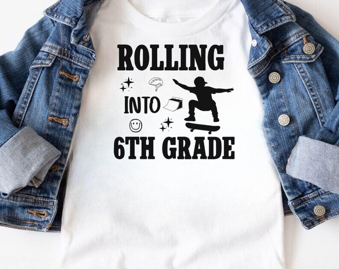 Rolling Into 6th Grade SVG: Back To School Teacher Design (Digital Download