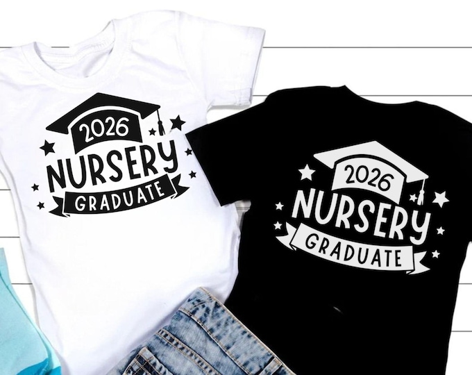 Nursery Graduate 2026 SVG: Preschool Graduation Shirt Design (Digital Download)