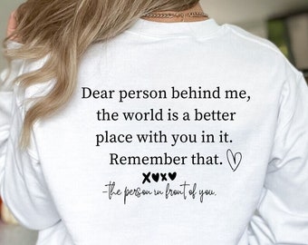Dear Person Behind Me SVG, Self Love Quote, Cricut Cut File (png, eps, dxf)