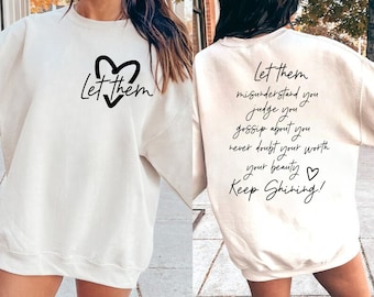 Let Them SVG, Keep Shining Svg, Inspirational Svg, Self Worth Svg, Self Love Svg, Motivational Svg, Cut Files, Cricut, Png, Svg