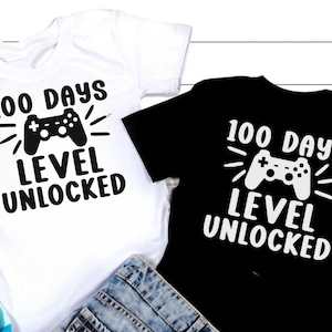 100th Day of School SVG: Funny &#39;Level Unlocked&#39; T-Shirt Design (Digital Download)