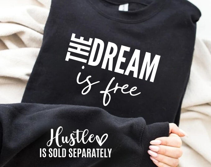 The Dream is Free SVG PNG, Inspirational Svg, You Matter Svg, Uplifting Svg,Women Empowerment Svg, Positivity Svg,Positive Quote Svg