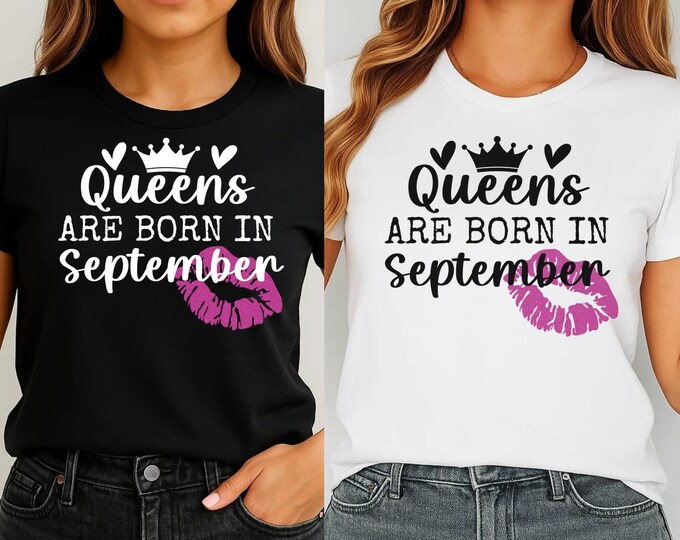 September Birthday Queen SVG: T-Shirt Design (Digital Download