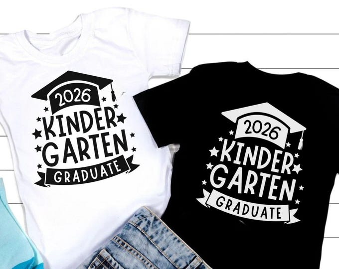 Kindergarten Graduate 2026 SVG: Graduation Shirt Design (Digital Download)