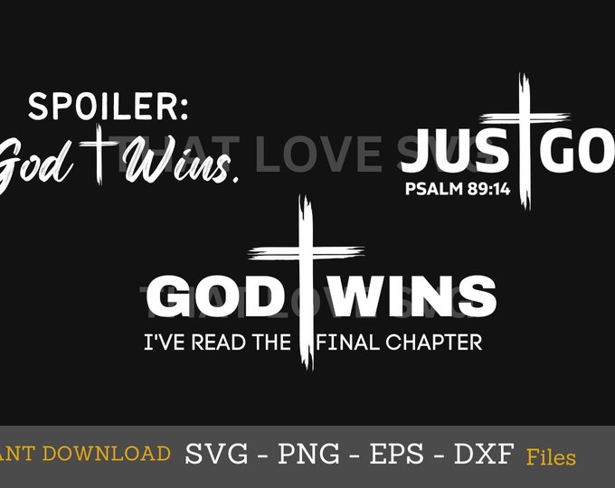 Christian SVG Bundle: God Wins, Scripture Designs (Digital Download)