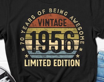 70th Birthday Gift, 70 Year Bday Shirt, Born in 1956 Gifts, 70 Years T-Shirt