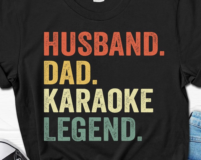 Husband Dad Karaoke Shirt, Funny Karaoke Men's Gift, Karaoke Singer T-Shirt For Him, Funny Music Lover Tee For Men, Gifts From Wife