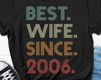 20th Wedding Anniversary Wife Shirt, Wife Since 2006 Gift, 20 Years Married for T-shirt