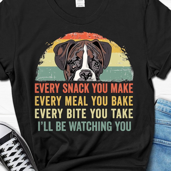 Boxer Dog Funny Shirt, I’ll Be Watching You Boxer Dog T-shirt, Boxer Mom Shirt, Boxer Dog Dad T shirt, Boxer Dog Gifts, Boxer Lover Tee