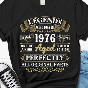 50th Birthday Gift, Born In 1976 Shirt, 50 Years Bday T-shirt for Him image 1