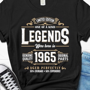 Legends Were Born In 1965 Tee, 60th Birthday T-Shirt, 60 Year Birthday Men&#39;s Gift, 60 Years Birthday Shirt For Him, Husband Gifts For Men
