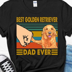 Funny Golden Retriever Men’s Shirt, Best Golden Retriever Dad Ever T-shirt, Father's Day Gift, Golden Retriever Owner Gift for Him