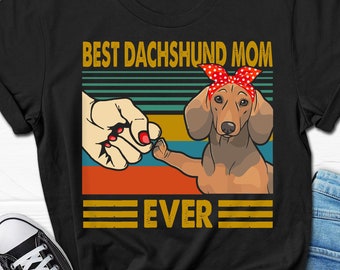Best Dachshund Mom Ever Women’s Shirt, Dachshund Mom T-shirt, Dachshund Gift for Her, Doxie Mom Tshirt, Wiener Dog Tee, Weenie Mom Tee