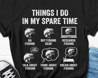 Fishing Lover Shirt, Fishing T-shirt for Him, Fishing Tee for Men, Fisherman Dad Gifts, Funny Fishing Dad Tee, Fishing Husband Tee from Wife
