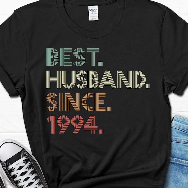 30th Wedding Anniversary Gift for Husband, Best Husband since 1994 Shirt, 30 Year Wedding Anniversary Tee for Him, Married for 30 Years Tee