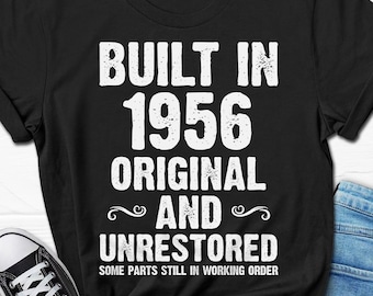 70th Birthday Gift for Men, Built in 1956 Shirt, Turning 70 T-shirt for him