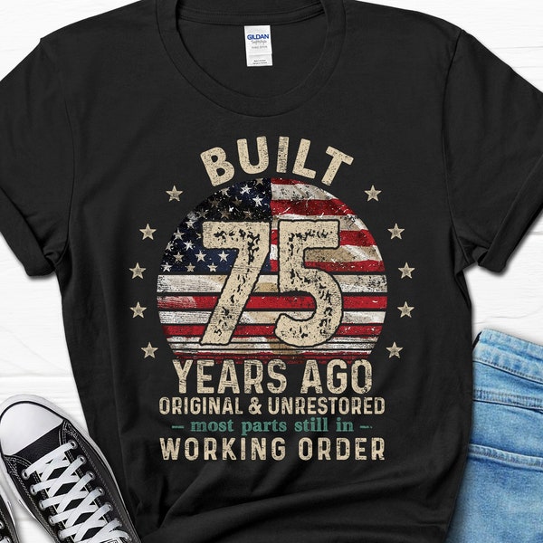 Built 75 Years Ago Shirt For Men, Vintage 1949 Men's Gift, 75th Birthday Dad T-Shirt, Husband Turning 75 Tee, Retro Classic Gifts For Him