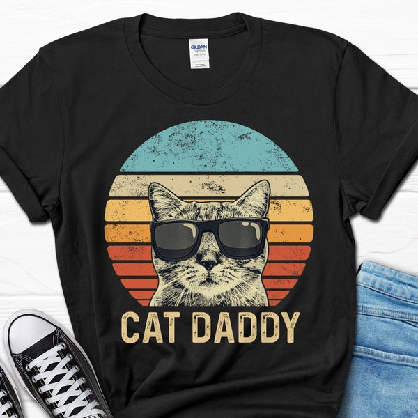 Cat Daddy Father's Day Shirt, Father's Day Gift for Cat Owner, Cool Cat Lovers Men's Gift, Cat Daddy Gift for Him, Cat Lover Husband Tee