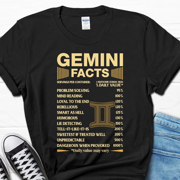 Gemini Facts Birthday Gift Funny T-shirt, Gemini Zodiac Sign Facts Humor Tee for Women, Gemini Girl Personality B-day Present Shirt
