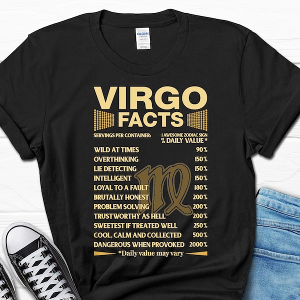 Virgo Facts Birthday Gift Funny T-shirt, Zodiac Sign Virgo Facts Humor Tee for Women, Virgo Girl Personality B-day Present Tee Shirt for Her