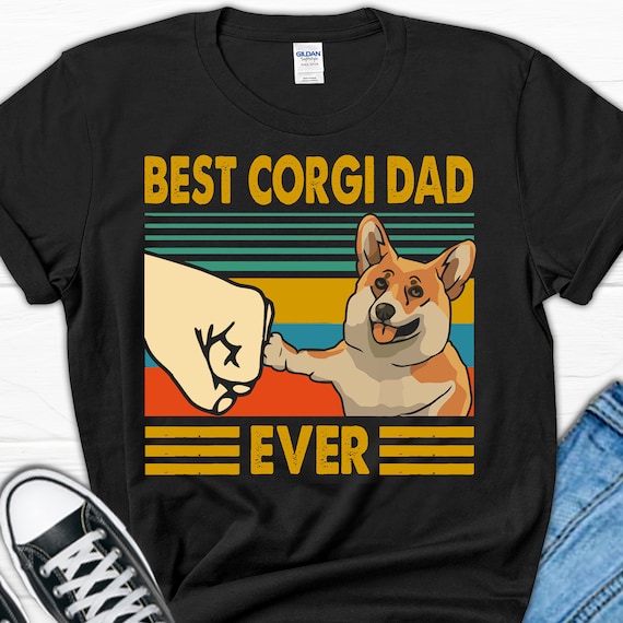 Best Corgi Dad Ever T-Shirt Best Corgi Dad Ever T-Shirt