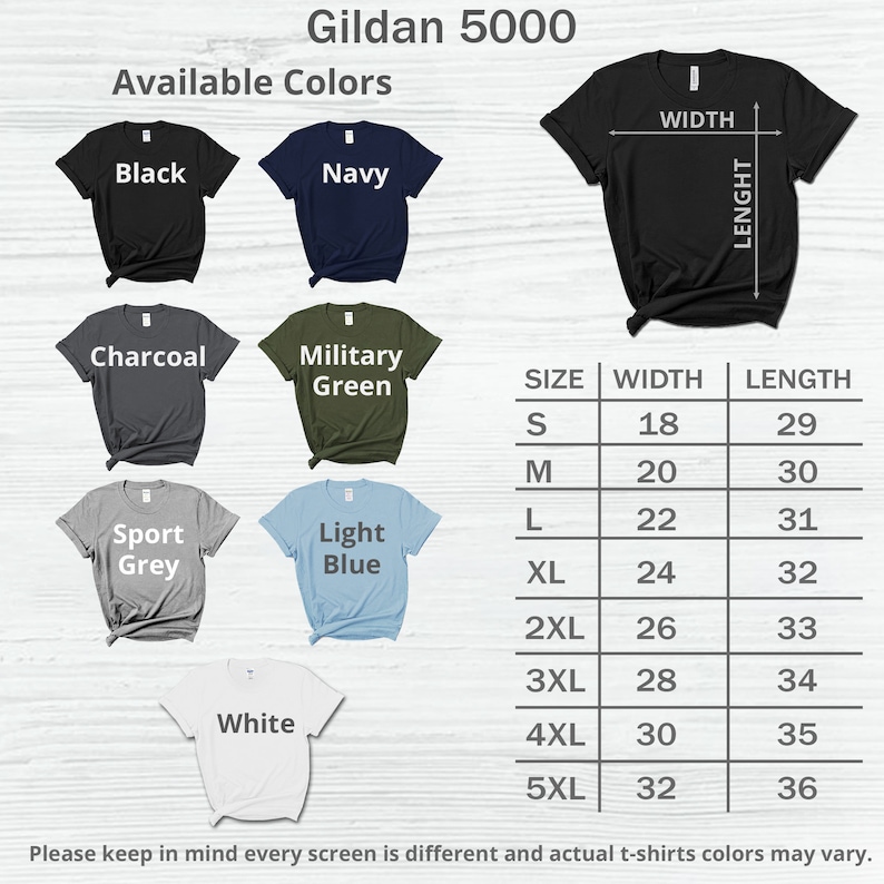 May include: Gildan 5000 t-shirt size chart with measurements in inches. The chart shows the width and length of the t-shirt in different sizes, from small to 5XL. The chart also shows the available colours for the t-shirt, including black, navy, charcoal, military green, sport grey, light blue, and white.