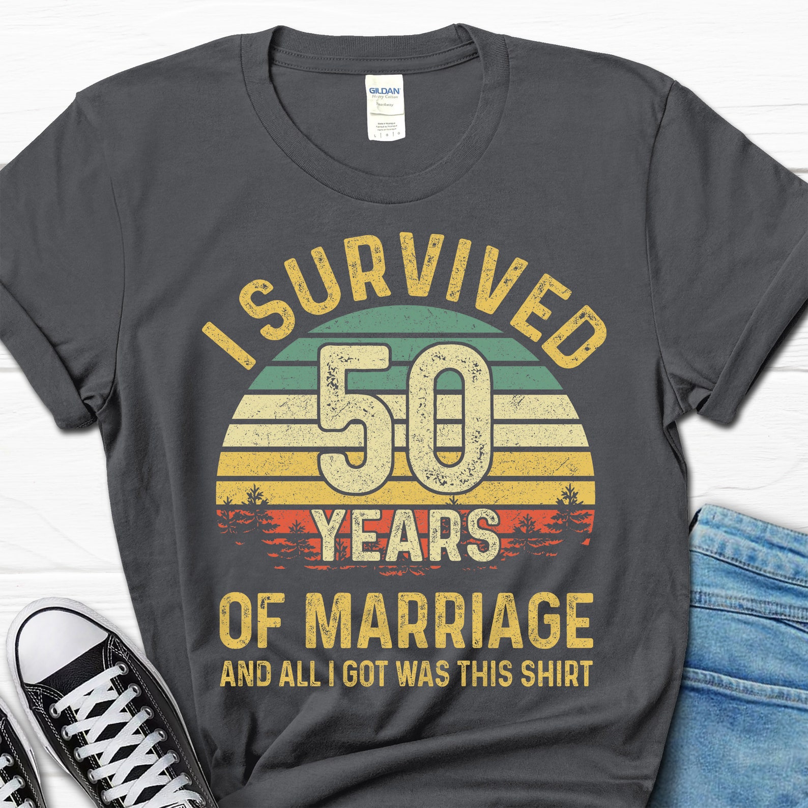 Funny 50th Wedding Anniversary Shirt, 50th Anniversary Funny Gift Funny 50th Wedding Anniversary Shirt, 50th Anniversary Funny Gift