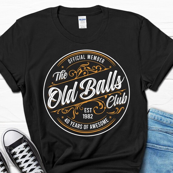 funny 40th birthday shirts for men
