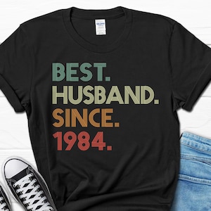 40th Wedding Anniversary Gift for Husband, Best Husband since 1984 Shirt, 40 Year Wedding Anniversary Tee for Him, Married for 40 Years Tee