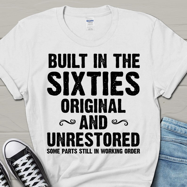 Built In The Sixties Men's TShirt Retirement shirt 60th Birthday Gift 55th Bday Shirt Party Shirt Dads Shirt Father's day gift image 9
