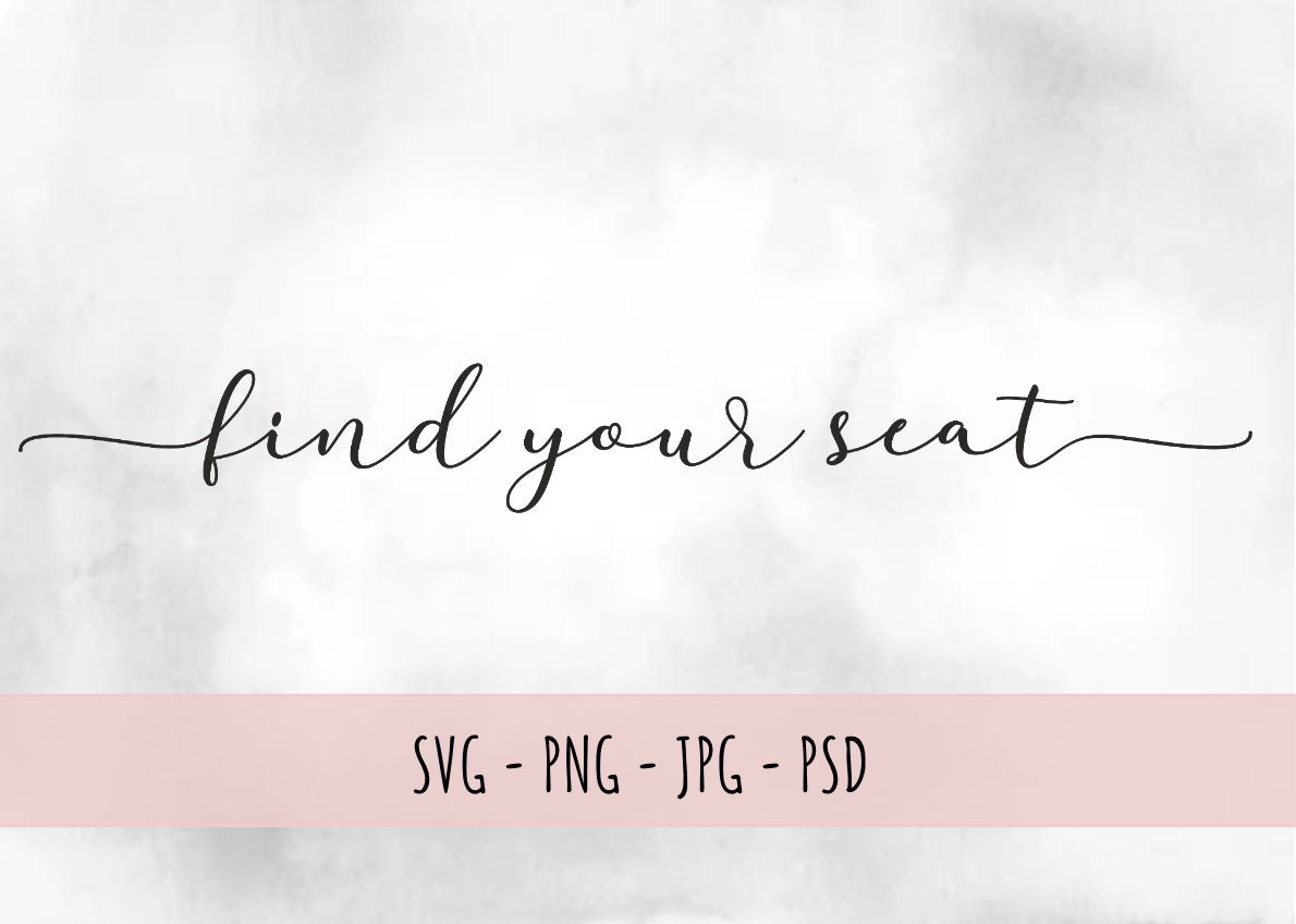 Find Your Seat Svg Wedding Sign Seating Chart Svg Etsy Australia