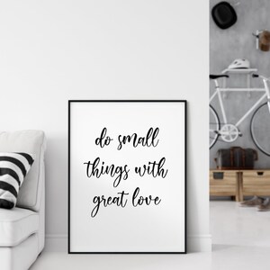 Quote Wall Art, Inspirational Print, Typography Print, Do Small Things ...