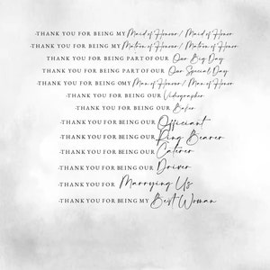 May include: A handwritten thank you note with a list of roles and titles for wedding party members. The text includes "Maid of Honor", "Matron of Honor", "Officiant", "Ring Bearer", "Caterer", "Driver", "Marrying Us", and "Best Woman".