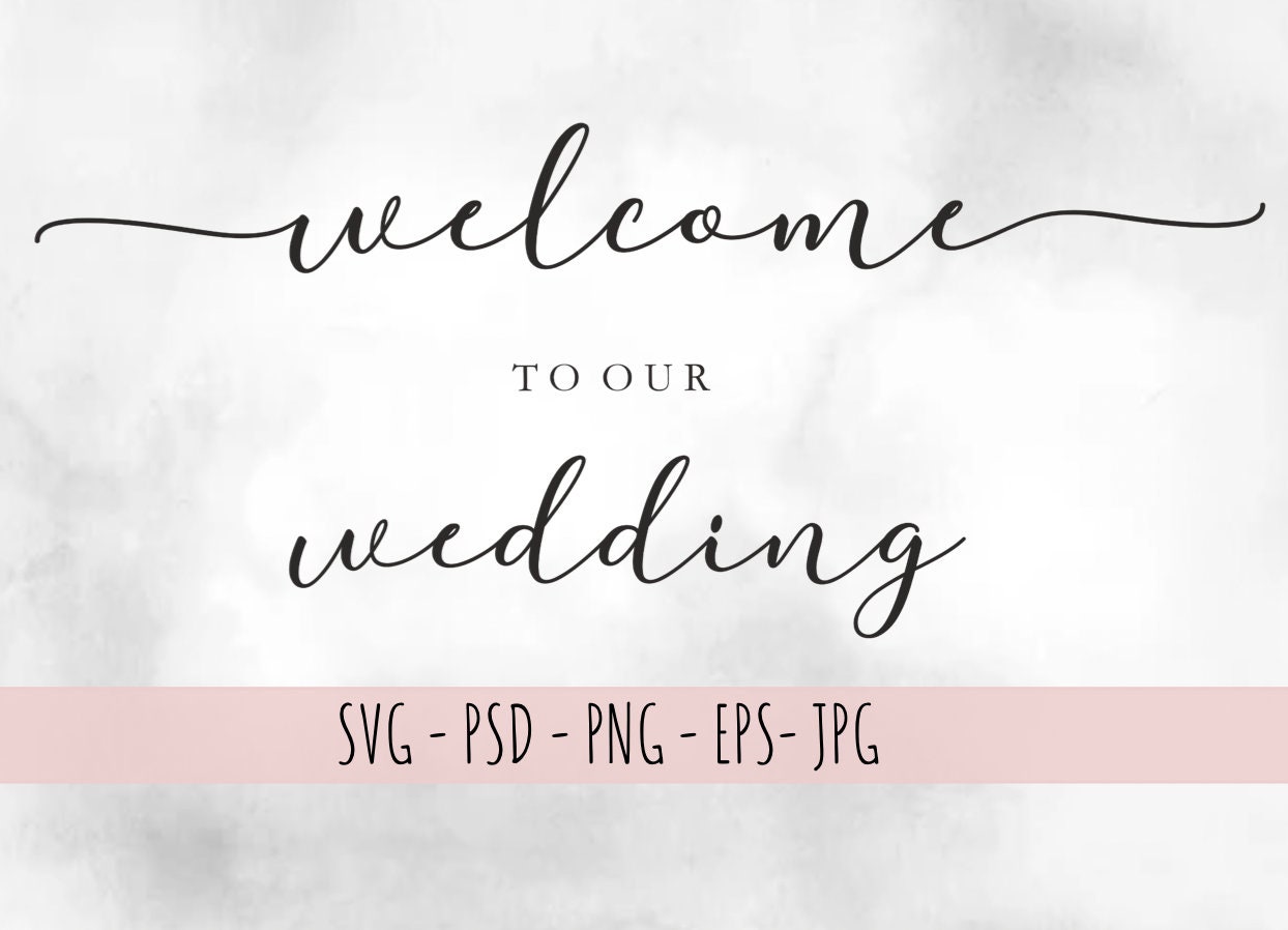Bienvenido a nuestro letrero de boda svg signo de bienvenida Etsy México